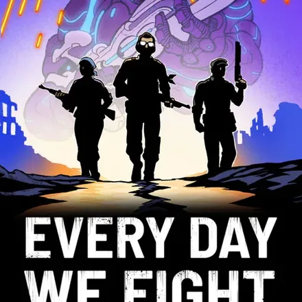 Every Day We Fight cover art
