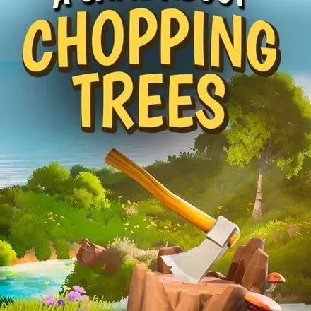A Game About Chopping Trees cover art