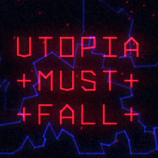Utopia Must Fall cover art